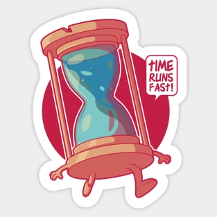 Time Runs Fast! Sticker